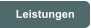 Leistungen